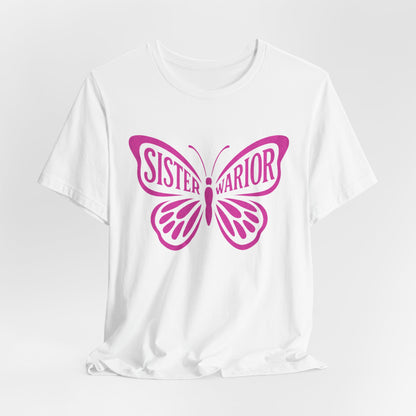 Sister Warrior Butterfly Tee, Empowerment T-Shirt, Gift for Sisters, Women’s Inspirational Shirt, Butterfly Graphic Tee, Motivational [...]