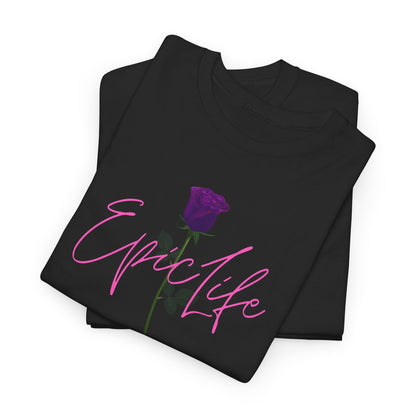 EpicLife Purple Rose Pink Unisex Heavy Cotton Tee