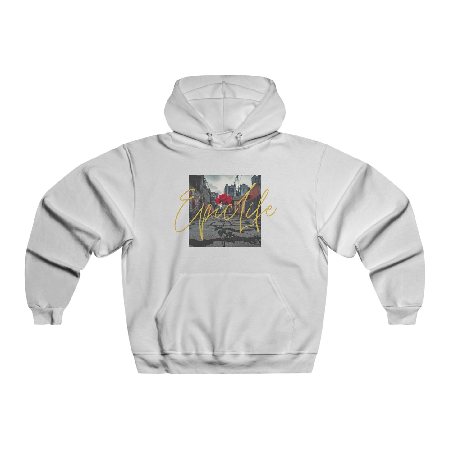 Hooded Sweatshirt - Epic Life Rose from Concrete Design